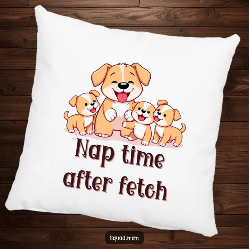 Funny Dog Mom Pillow showcasing a focused mother dog guiding her puppies in a game of fetch, adding a touch of humor to any room.