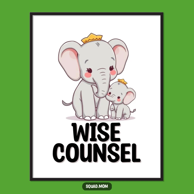 Funny Elephant Mom Digital Art - Wise Advice Print for Instant Heartwarming Humor