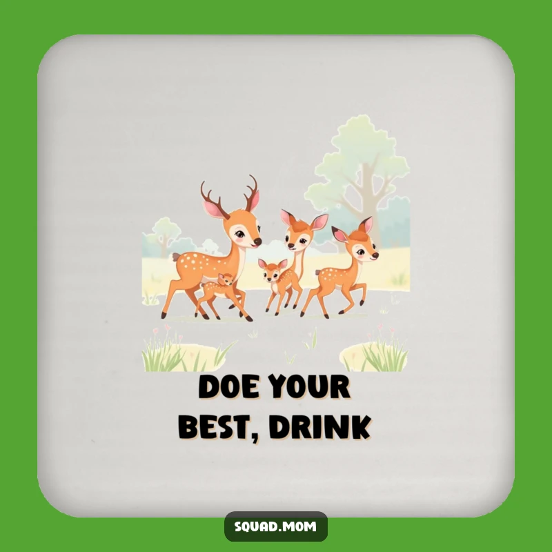 Funny Deer Moms Coasters - Meadow Play - Protect Furniture Hilariously