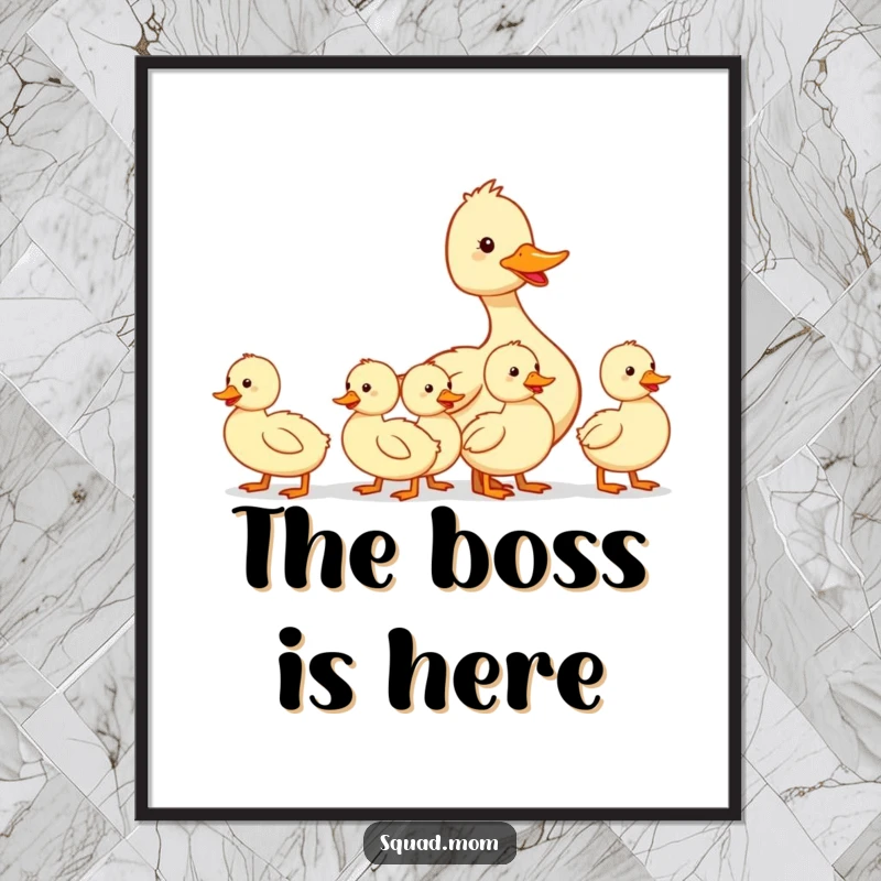 Funny poster depicting a mother duck leading her line of ducklings, creating a charming and humorous wall art piece for any room.