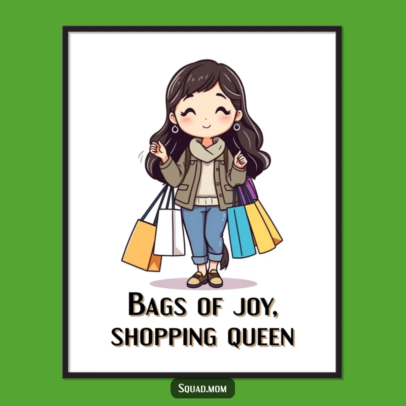 Free Printable Shopping Mom Wall Art: Funny Downloadable Decor for Shopaholics