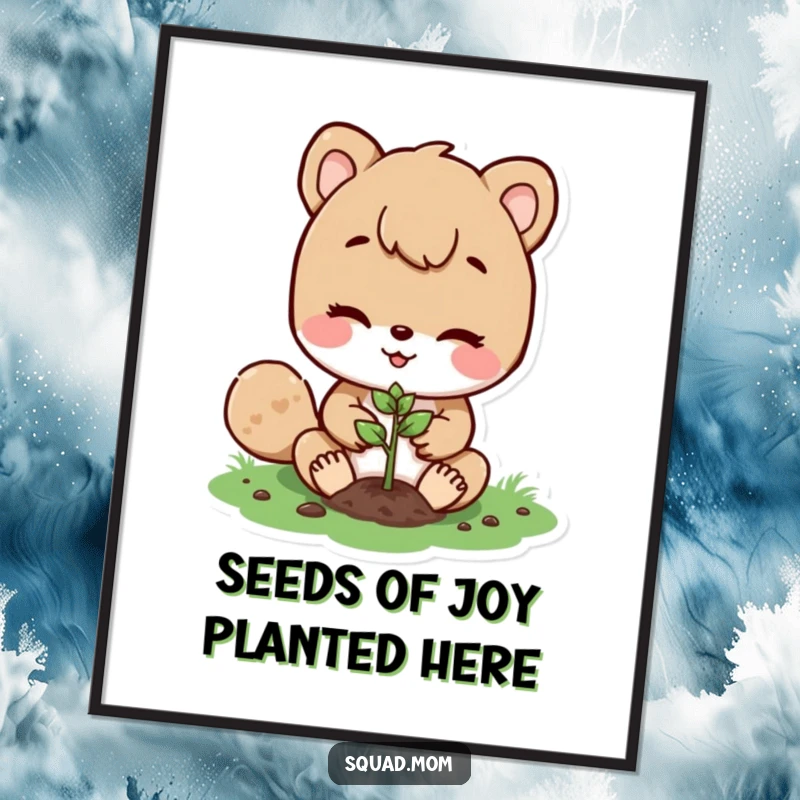 Funny Free Printable Wall Art depicting a tender animal mom character planting a tiny seed, representing nurturing and new beginnings.