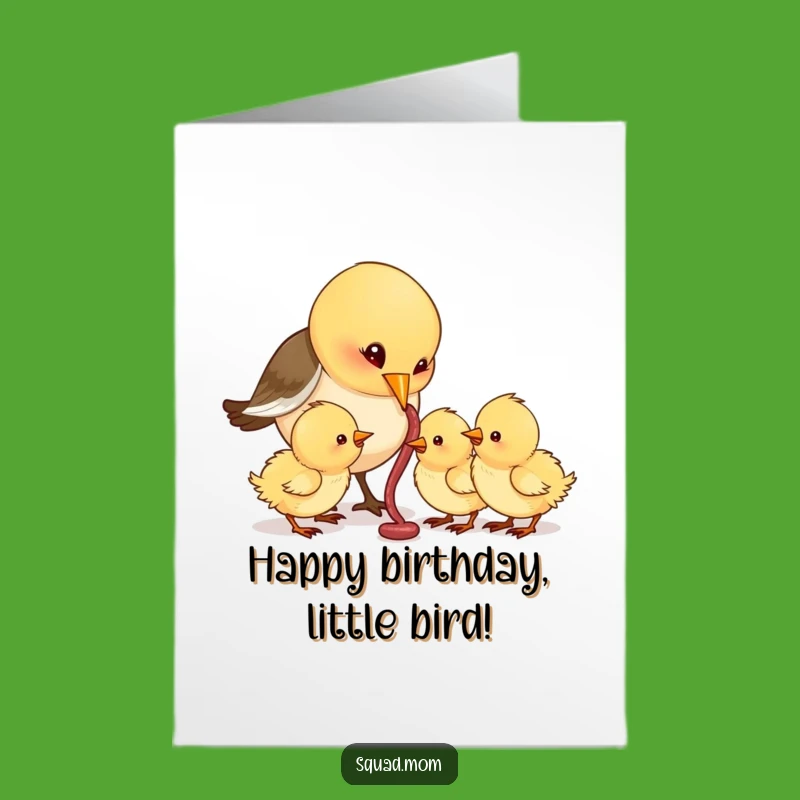 Free Printable Bird Mom Birthday Card: Hungry Chicks Feeding Humor Downloadable Gift