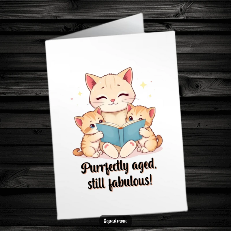 Funny Free Printable Birthday Card: Cat mom reads bedtime story to wide-eyed kittens, heartwarming and humorous downloadable art.