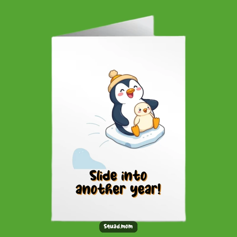 Free Printable Penguin Mom & Chick Sliding Birthday Card - Funny Downloadable Gift