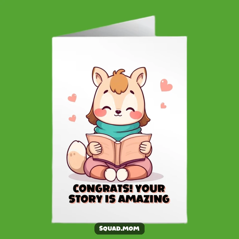 Free Printable Kawaii Mom Congrats Card: Storytime Animal
