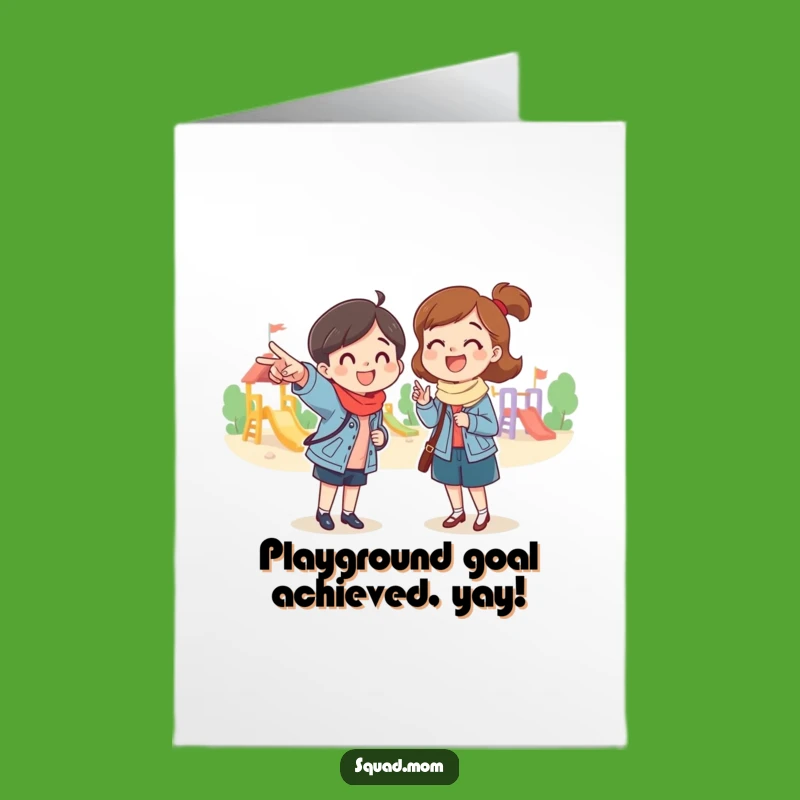 Free Printable Playground Mom Congrats Card: Funny Downloadable Greeting for Adventures