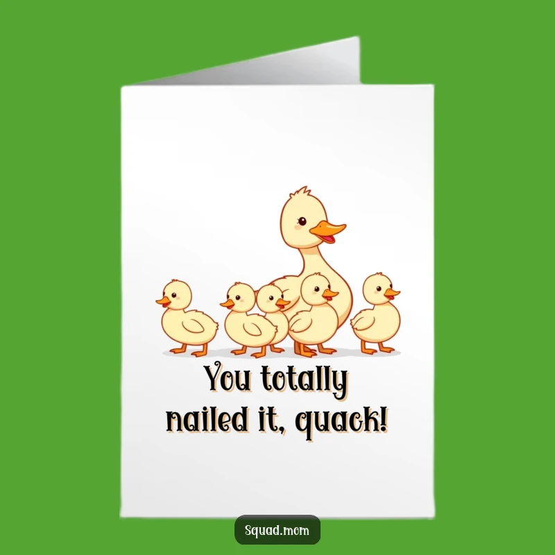 Free Printable Duck Mom Congrats Card - Cute Duckling Row Celebration Download