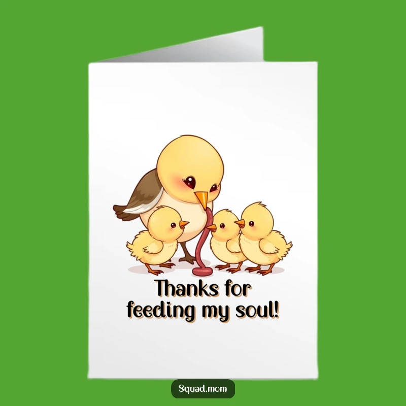 Free Printable Bird Mom Thank You Card: Chicks Fed Gratitude Humor Downloadable Gift