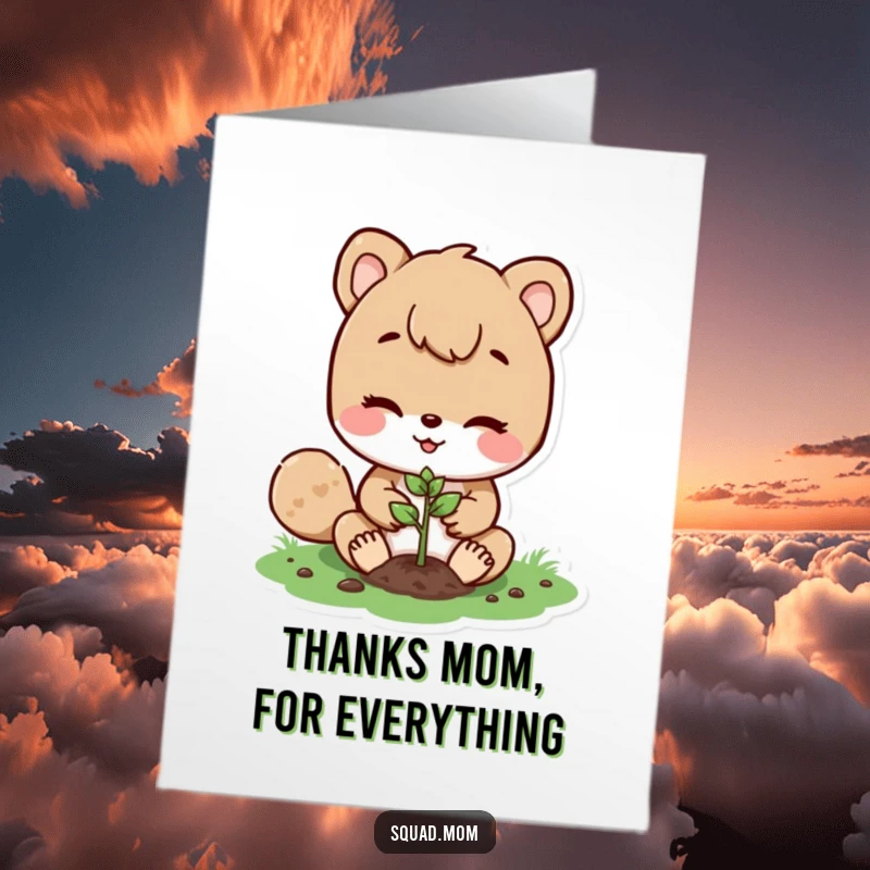 Funny Free Printable Thank You Card illustrating a nurturing animal mom planting a small seed, symbolizing appreciation and growth.