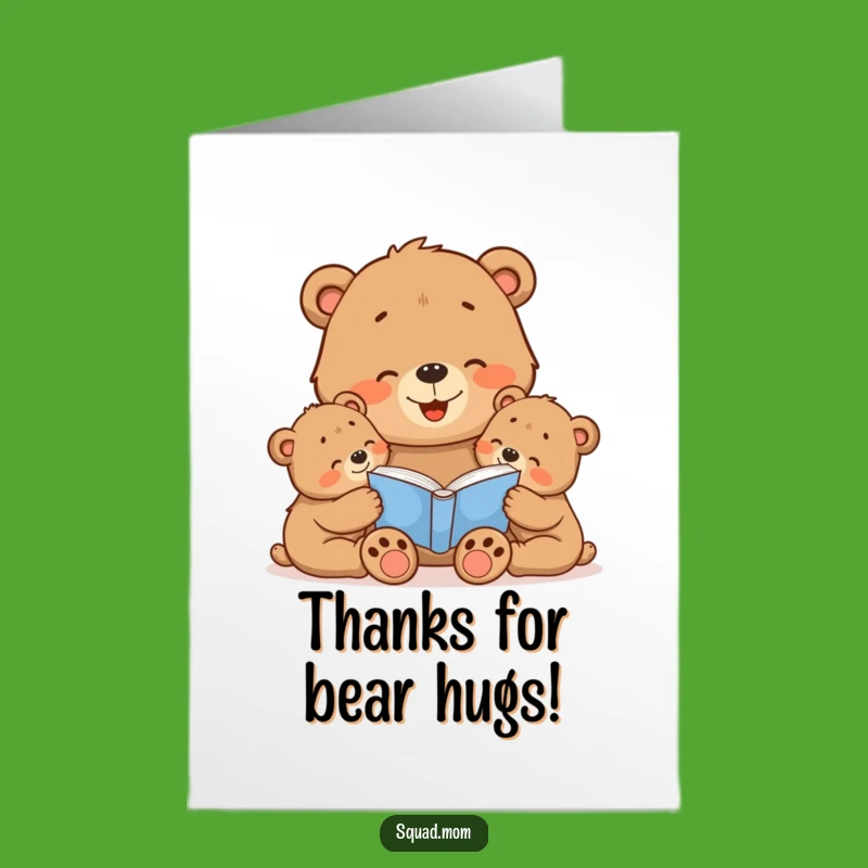 Free Printable Thank You Card: Bear Mom Story Time Gratitude Gift