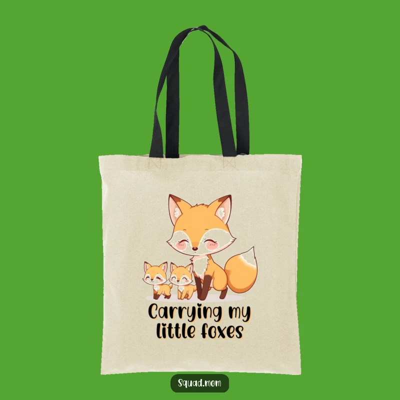 Funny Fox Mom & Kits Tote Bag - Charming & Hilarious Nature Carry-All